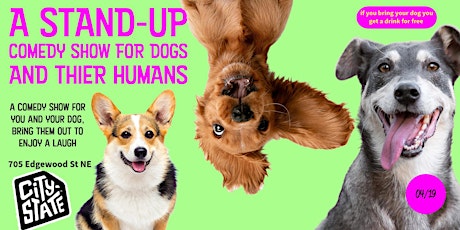 A stand-up comedy show for dogs and their humans