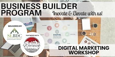 Business Builder Program - Digital Marketing Workshop Series primary image