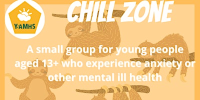 Primaire afbeelding van Chill Zone - Summer Term