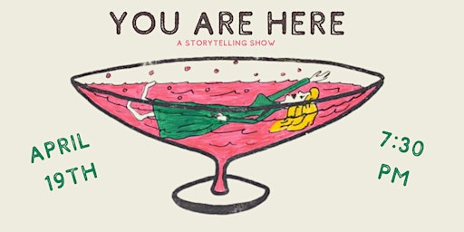 Imagem principal do evento You Are Here: a storytelling show