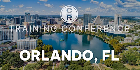 Primaire afbeelding van CR Advanced Training Conference - Orlando, FL