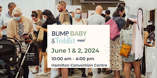 Bump, Baby & Toddler Expo primary image