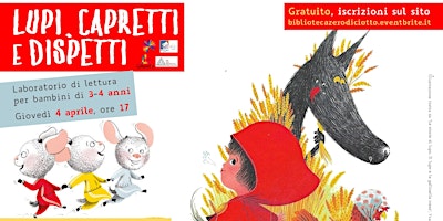 Lupi, capretti e dispetti (3-4 anni) primary image