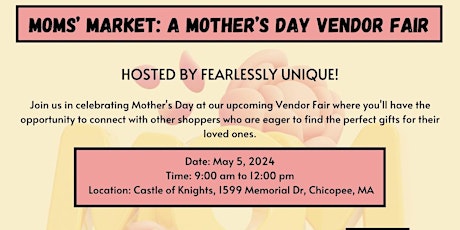 Mom’s Market: A Mother’s Day Vendor Event