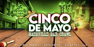 Primaire afbeelding van Cinco de Mayo Nashville Bar Crawl