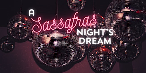 Hauptbild für A Sassafras Night's Dream