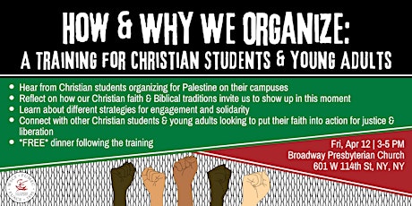 How & Why We Organize: A Training for Christian Students & Young Adults