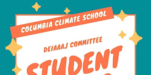 Image principale de Columbia Climate School DEIAAAJ Student Mixer