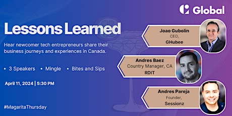 Lessons Learned | Newcomers Growing Tech Businesses in Canada primary image