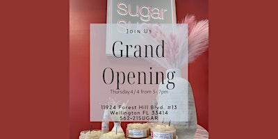 Imagem principal do evento Sugar Sugar Grand Opening!!