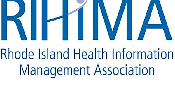 Rhode Island Health Info Management Association Virtual Annual Meeting