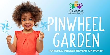Pinwheel Garden for Child Abuse Prevention Month