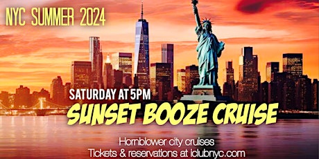 JULY 4TH WEEKEND NYC SUNSET BOOZE CRUISE | Saturday at 5pm