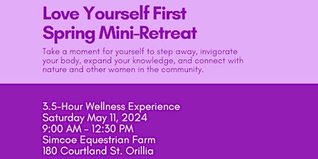 Love Yourself First: Mini Spring Retreat for Women