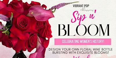 Vibrant Pop & Blossoms  *Sip n Bloom* 0830 Wine Experience primary image