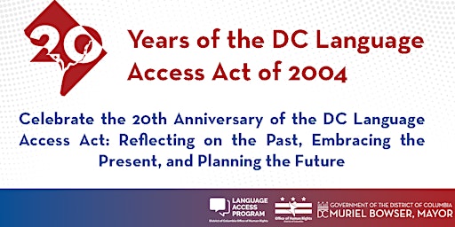 Hauptbild für Celebrate the 20th Anniversary of the DC Language Access Act