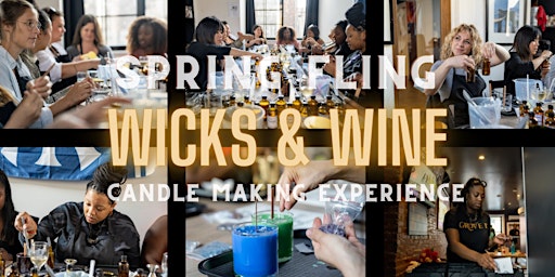 Primaire afbeelding van Spring Fling: Wicks & Wine Candle Making Experience