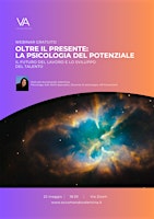 Hauptbild für GRATUITO - OLTRE IL PRESENTE: LA PSICOLOGIA DEL POTENZIALE