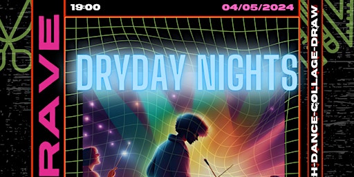 Imagem principal do evento DRYDAY NIGHT Craft Rave [Non-Alcoholic Craft Jam]