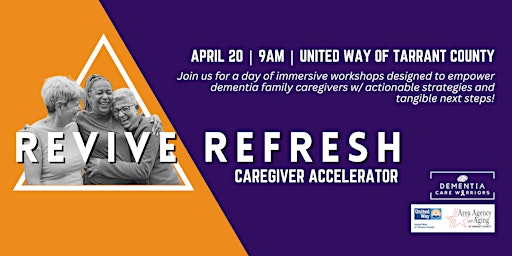 Revive Refresh Caregiver Accelerator - Tarrant County primary image