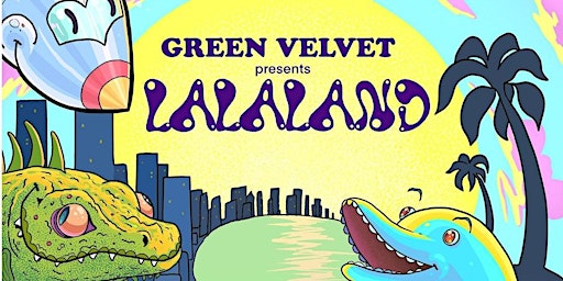 Primaire afbeelding van Green Velvet presents  La La   Land    Miami Music Week   Pool Party  !”!.’