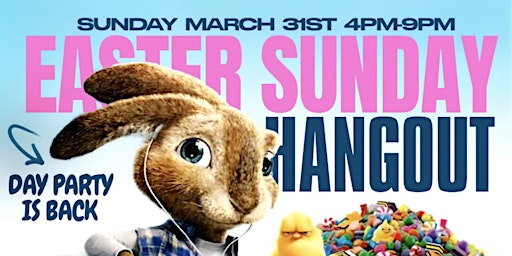 Imagem principal de Easter Sunday Hangout @ The Patio at Tastee's Sunday March 31 Day Party