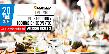 Hauptbild für Diplomado Planificación y Decoración de Eventos