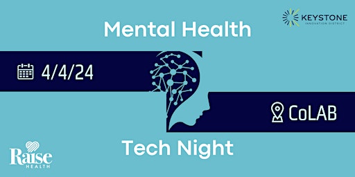 Primaire afbeelding van Mental Health + Tech Night // April 4th