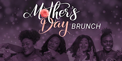 Immagine principale di Bottomless Mimosas Mother's Day Brunch 