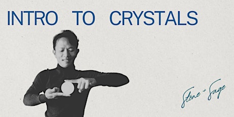 INTRO TO CRYSTALS COURSE