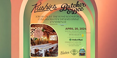 Primaire afbeelding van Kushies X Butcher and Bee - Collaborative Infused Dinner Party - April 2024