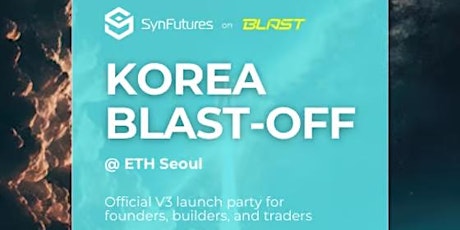 SynFutures Korea Blast-off Party