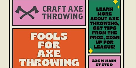 Fools for Axe Throwing