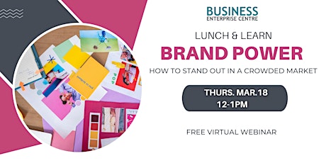 Lunch & Learn: Brand Power primary image