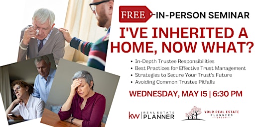 Image principale de I've Inherited a Home, Now What? (Dine & Discover)