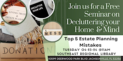 Imagem principal do evento Declutter Your Home & Mind and Tips on Estate Planning