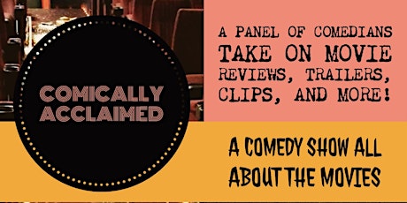 Comically Acclaimed: A Comedy show for Film Nerds!