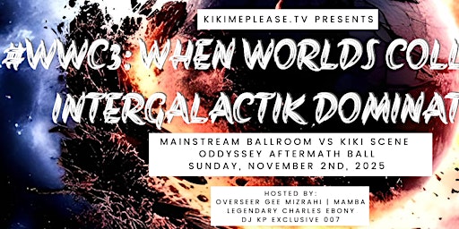 WWCIII - When Worlds Collide III #WWC3 Intergalactik Domination: Aftermath  primärbild