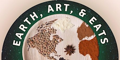 Earth, Art, and Eats: An Earth Day Festival