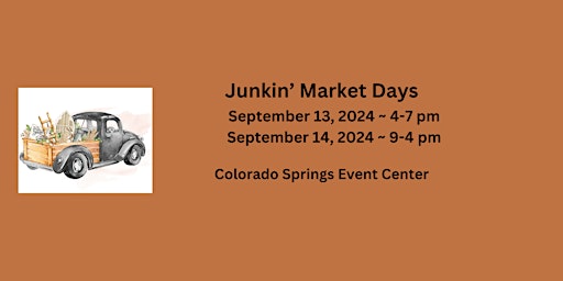 Imagen principal de Junkin' Market Days - CO Springs: Fall Market - Vendor