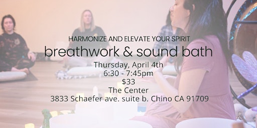 Primaire afbeelding van Breathwork & Sound Bath- Harmonize & Elevate your spirit