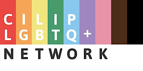 CILIP LGBTQ+ Network AGM & Guest Speaker