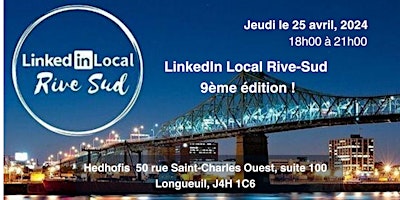 LinkedIn Local Rive-Sud (LLRS) - 9ème édition ! Jeudi  25 avril, 2024 primary image