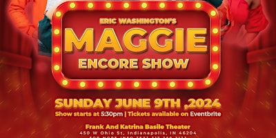 Primaire afbeelding van Maggie The Stageplay (Encore Show)