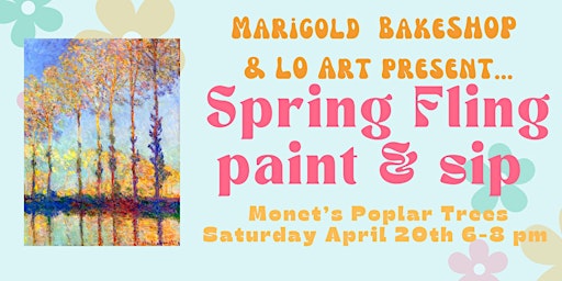 Spring Fling Paint & Sip: Monet's Poplar Trees  primärbild