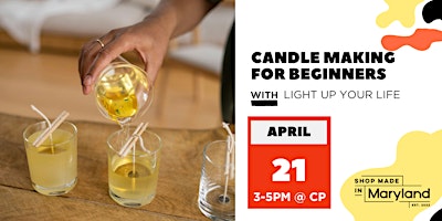 Candle Making for beginners w/Light Up Your Life primary image