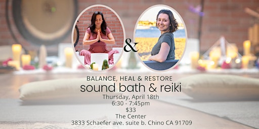 Sound Bath & Reiki - Balance, Heal & Restore primary image