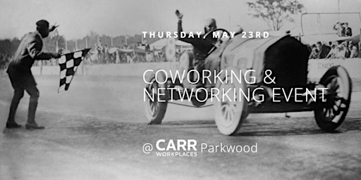 Imagen principal de Indy 500 - Coworking and Networking Event @ Carr Workplaces Parkwood