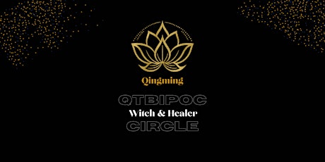 QTBIPOC Witch and Healer Meeting Circle