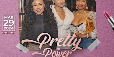 Imagem principal do evento Pretty In Power